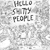 Hello Shitty People - Hello Shitty People (LP)