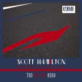 Scott Hamilton - Two For The Road (LP)