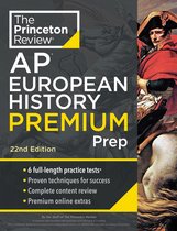 College Test Preparation - Princeton Review AP European History Premium Prep, 22nd Edition