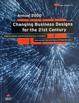 Annual 2000 Changing business designs for the 21st century