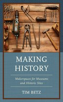 American Association for State and Local History- Making History