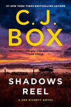 A Joe Pickett Novel- Shadows Reel