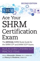 Ace Your SHRM Certification Exam Volume 2