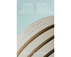 Omslag van Frank Lloyd Wright and Ralph Waldo Emerson