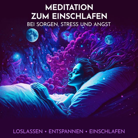 Meditation zum Einschlafen bei Sorgen, Stress und Angst - cover