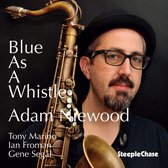 Adam Niewood - Blue As A Whistle (CD)