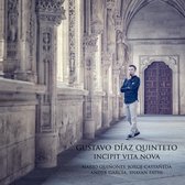 Gustavo Diaz Quinteto - Incipit Vita Nova (CD)