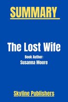 The Lost Wife By Susanna Moore