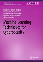 Synthesis Lectures on Information Security, Privacy, and Trust - Machine Learning Techniques for Cybersecurity