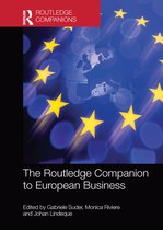 Routledge Companions in Business, Management and Marketing-The Routledge Companion to European Business