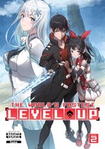 The World's Fastest Level Up (Light Novel)-The World's Fastest Level Up (Light Novel) Vol. 2