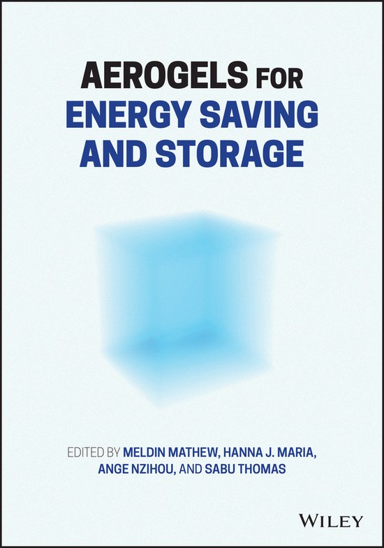 Aerogels for Energy Saving and Storage - cover