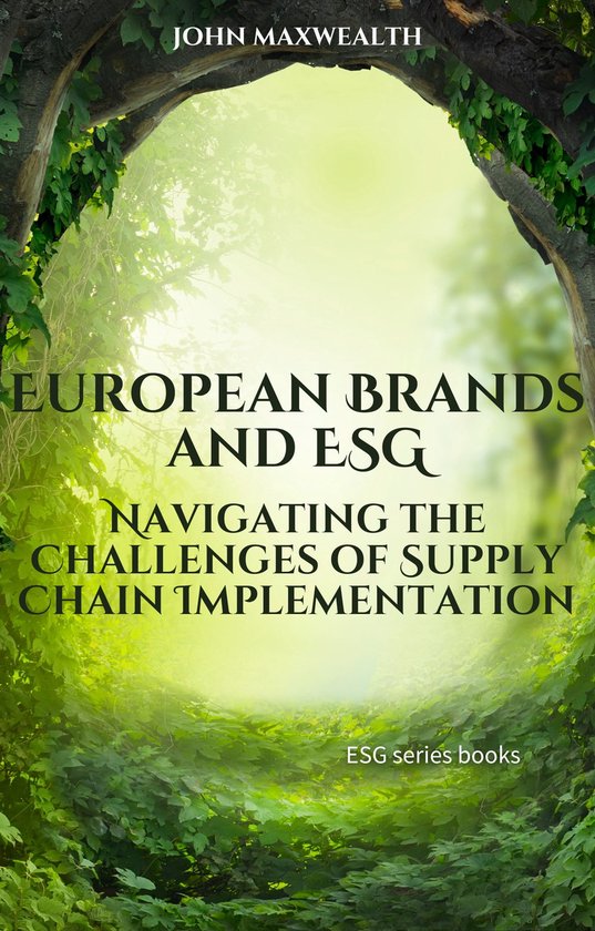 ESG series books European Brands and ESG Navigating the Challenges