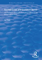 Routledge Revivals- Sacred Cows and Common Sense
