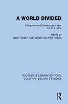 Routledge Library Editions: Cold War Security Studies-A World Divided