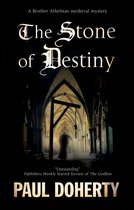 A Brother Athelstan Mystery-The Stone of Destiny