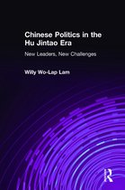Chinese Politics In The Hu Jintao Era