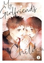 My Girlfriend's Child- My Girlfriend's Child Vol. 2