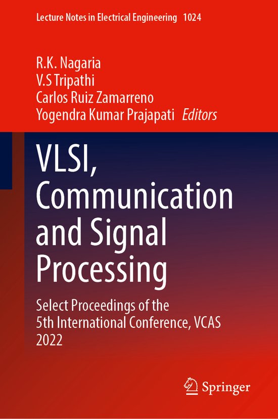 Lecture Notes in Electrical Engineering VLSI, Communication and Signal
