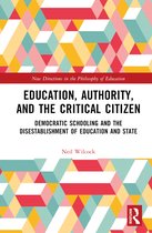 New Directions in the Philosophy of Education- Education, Authority, and the Critical Citizen