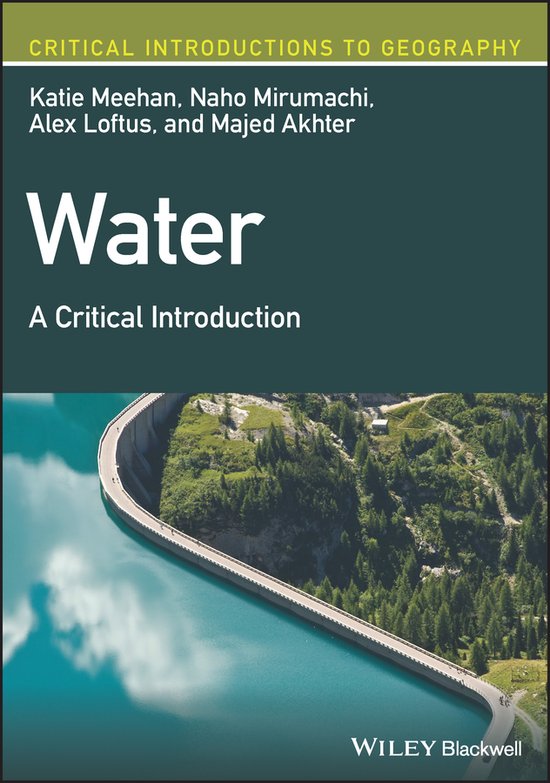 Critical Introductions to Geography Water, Naho Mirumachi