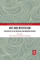 Contemporary Theological Explorations in Mysticism- Art and Mysticism