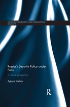 Russia's Security Policy Under Putin