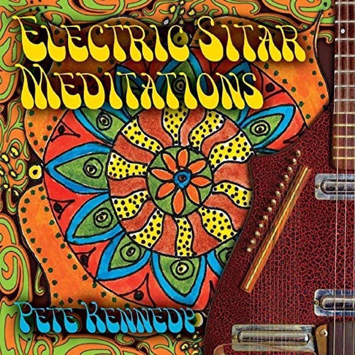 Pete Kennedy - Electric Sitar Meditations (CD)