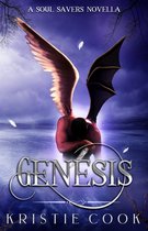 Soul Savers - Genesis: A Soul Savers Novella