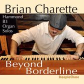 Brian Charette - Beyond Borderline (CD)