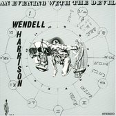 Wendell Harrison - An Evening With The Devil (LP)