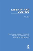 Routledge Library Editions: Political Thought and Political Philosophy- Liberty and Justice
