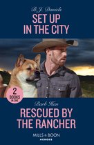 Set Up In The City / Rescued By The Rancher