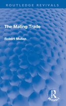 Routledge Revivals-The Mating Trade