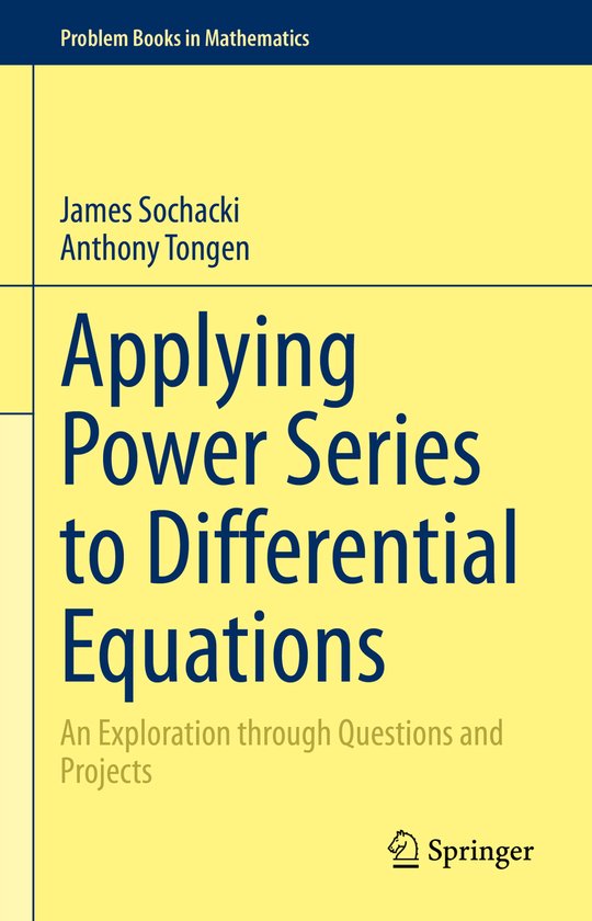 Problem Books in Mathematics Applying Power Series to Differential
