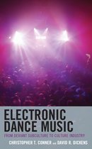 Critical Perspectives on Music and Society- Electronic Dance Music