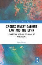 Routledge Research in Human Rights Law- Sports Investigations Law and the ECHR
