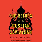 The Return of the Russian Leviathan