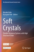 The Materials Research Society Series- Soft Crystals