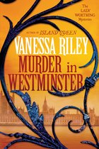 The Lady Worthing Mysteries- Murder in Westminster