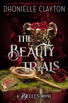 The Belles-The Beauty Trials-A Belles novel