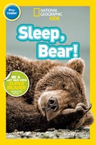 Readers- National Geographic Readers: Sleep, Bear!