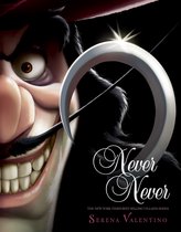 Villains- Never Never-Villains, Book 9