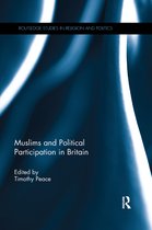Routledge Studies in Religion and Politics- Muslims and Political Participation in Britain