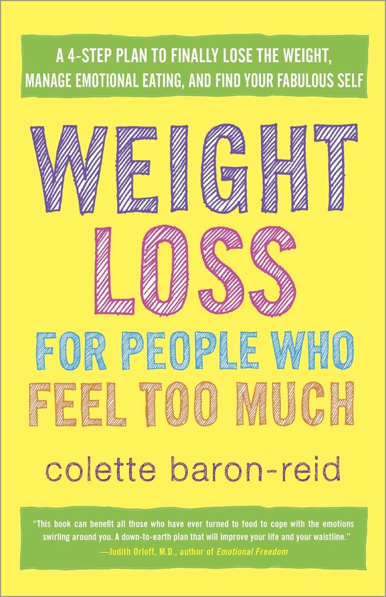 Weight Loss For People Who Feel Too Much