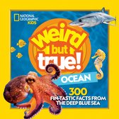 National Geographic Kids- Weird But True Ocean