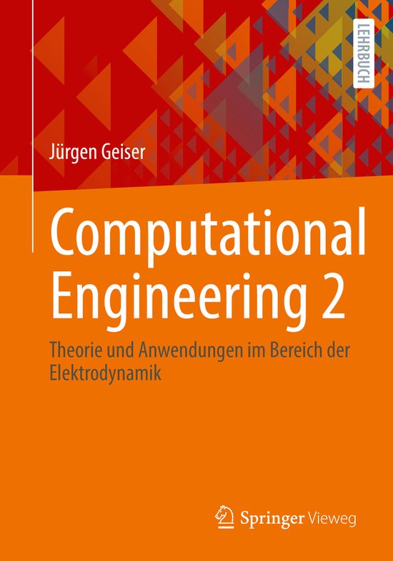 Computational Engineering 2: Theorie Und Anwendungen Im Bere ... - cover