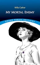 Dover Thrift Editions: Classic Novels - My Mortal Enemy