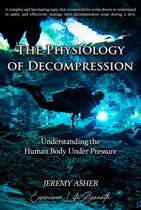 The Physiology of Decompression