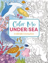 Color Me Coloring Books- Color Me Under the Sea
